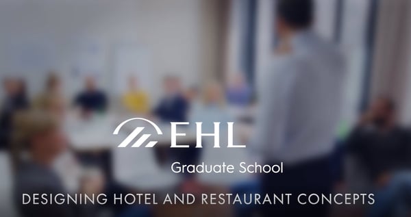 Design Hotel and Restaurant Concept - EHL Executive education